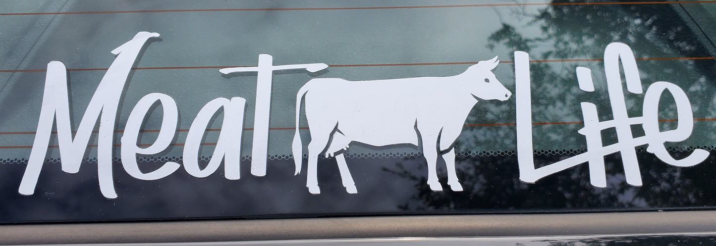 Meat Life Car Decal